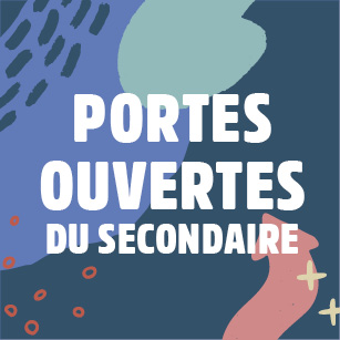 Portes ouvertes du secondaire 2025